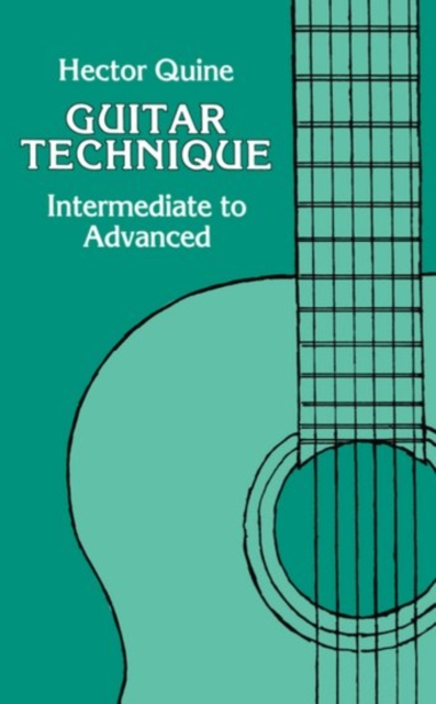 Guitar Technique : Intermediate to Advanced, Paperback / softback Book