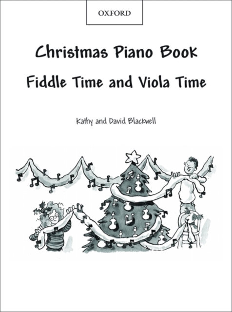 Fiddle Time and Viola Time Christmas: Piano Book, Sheet music Book