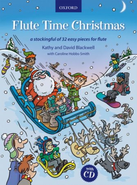 Flute Time Christmas + CD : A stockingful of 32 easy pieces, Sheet music Book