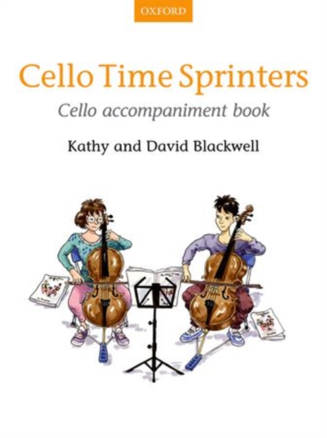 Cello Time Sprinters Cello Accompaniment Book, Sheet music Book