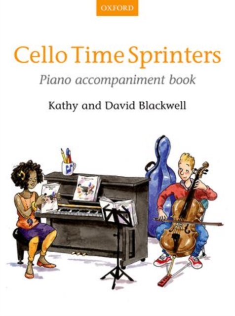 Cello Time Sprinters Piano Accompaniment Book, Sheet music Book