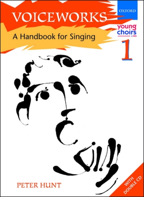 Voiceworks 1 : A Handbook for Singing, Sheet music Book