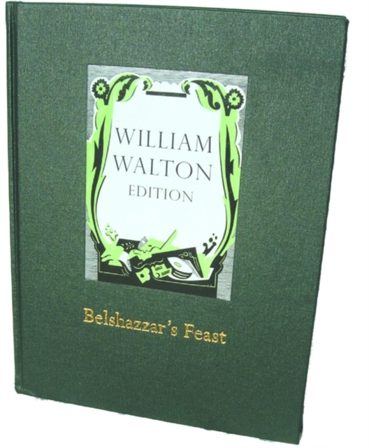 Belshazzar's Feast : William Walton Edition vol. 4, Sheet music Book