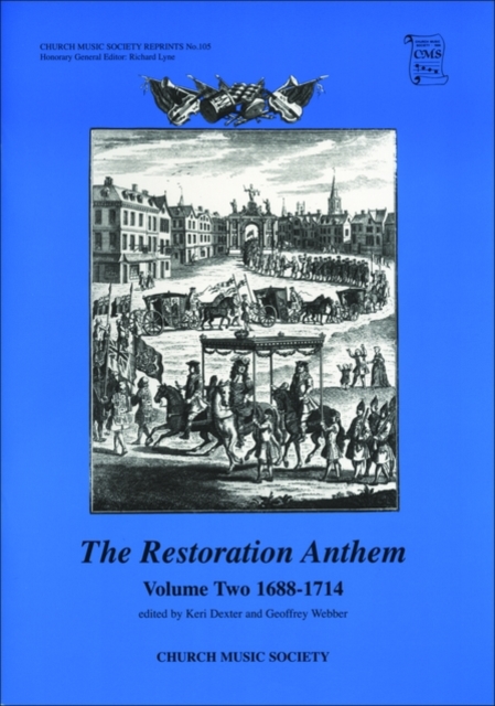 The Restoration Anthem Volume 2 1688-1714, Sheet music Book