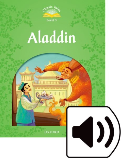 Classic Tales Second Edition: Level 3: Aladdin Audio Pack, Multiple-component retail product Book