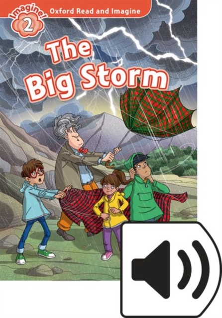 Oxford Read and Imagine: Level 2: The Big Storm Audio Pack, Multiple-component retail product Book