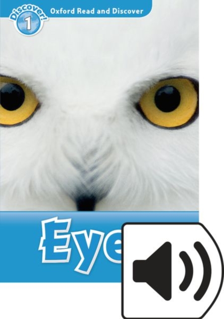 Oxford Read and Discover: Level 1: Eyes Audio Pack, Multiple-component retail product Book