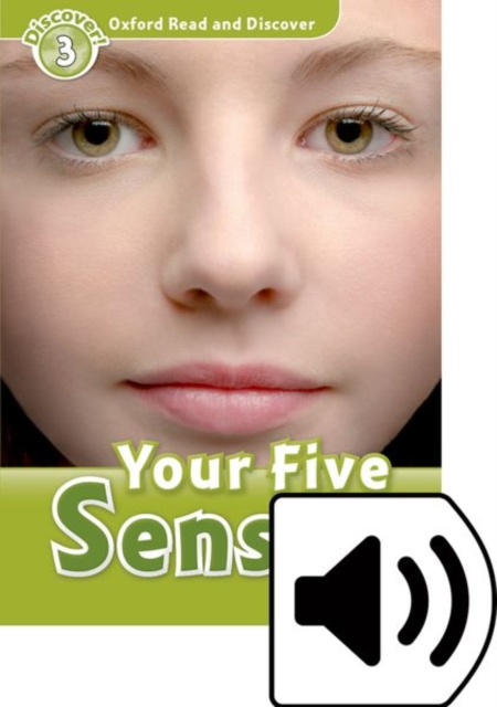 Oxford Read and Discover: Level 3: Your Five Senses Audio Pack, Multiple-component retail product Book