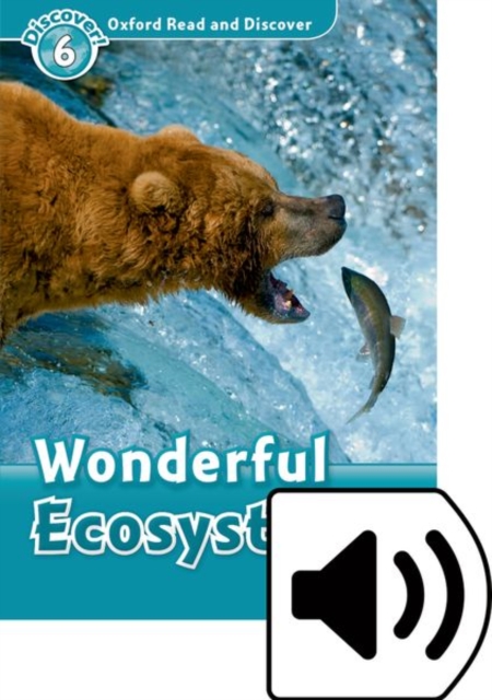 Oxford Read and Discover: Level 6: Wonderful Eco Systems Audio Pack, Multiple-component retail product Book