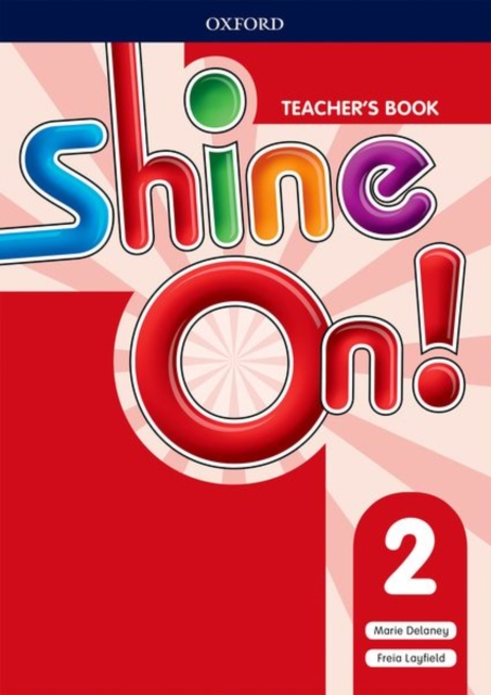 Shine On!: Level 2: Teacher's Book with Class Audio CDs, Multiple-component retail product Book