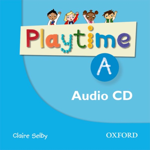 Playtime: A: Class CD : Stories, DVD and play- start to learn real-life English the Playtime way!, CD-Audio Book