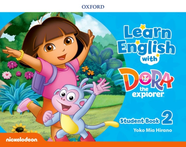 Learn English with Dora the Explorer: Level 2: Student Book, Paperback / softback Book
