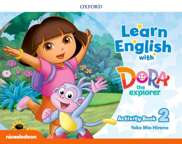 Learn English with Dora the Explorer: Level 2: Activity Book, Paperback / softback Book