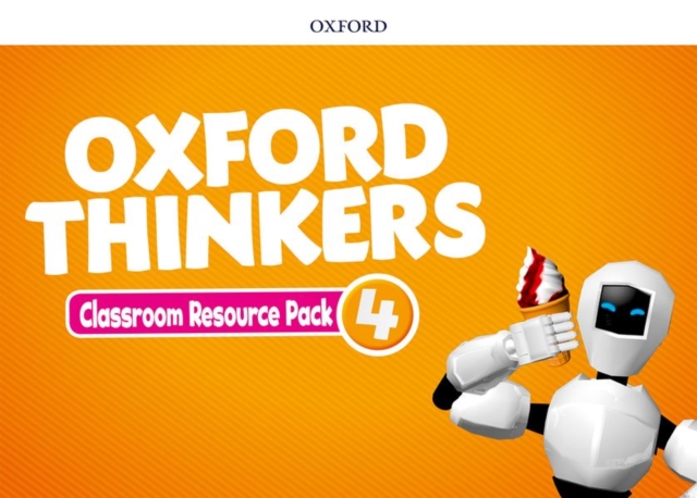 Oxford Thinkers: Level 4: Classroom Resource Pack, Multiple-component retail product Book