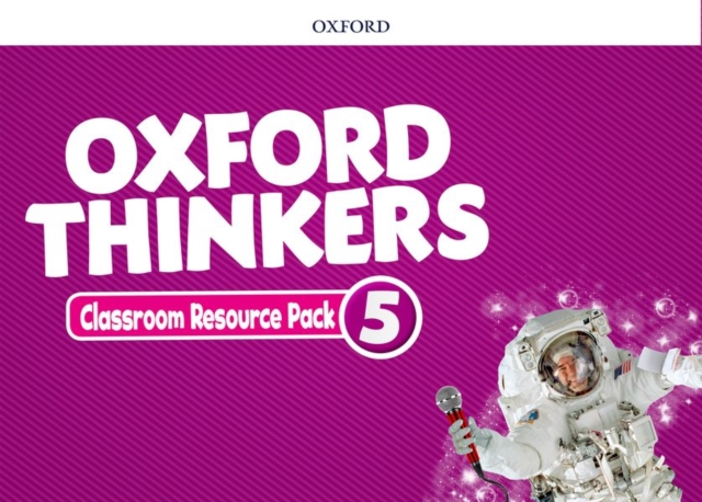 Oxford Thinkers: Level 5: Classroom Resource Pack, Multiple-component retail product Book