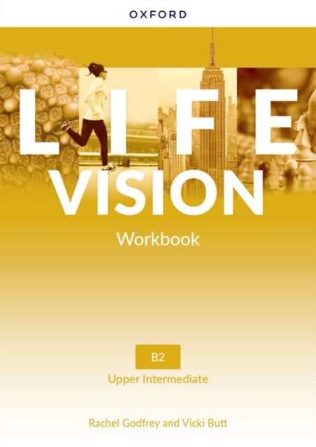 Life Vision: Upper Intermediate: Workbook : Your success. Now and in the future, Paperback / softback Book
