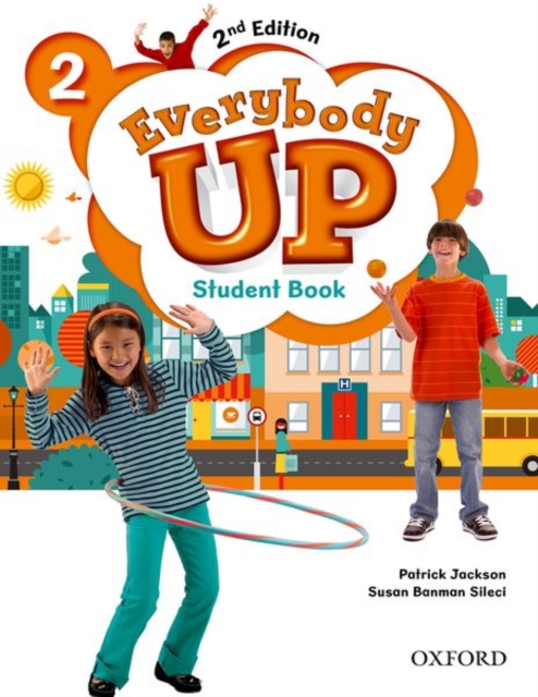 Everybody Up: Level 2: Student Book : Linking your classroom to the wider world, Paperback / softback Book