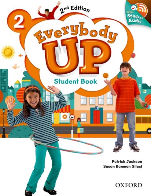 Everybody Up: Level 2: Student Book with Audio CD Pack : Linking your classroom to the wider world, Multiple-component retail product Book