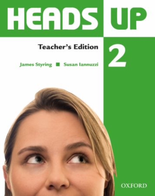 Heads Up: 2: Teacher's Edition of the Student Book, Paperback / softback Book