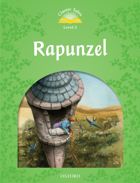 Rapunzel (Classic Tales Level 3), PDF eBook