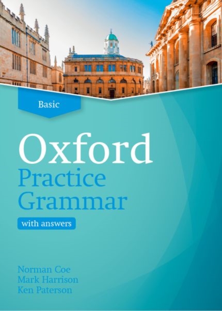 Oxford Practice Grammar: Basic: with Key : The right balance of English grammar explanation and practice for your language level, Paperback / softback Book