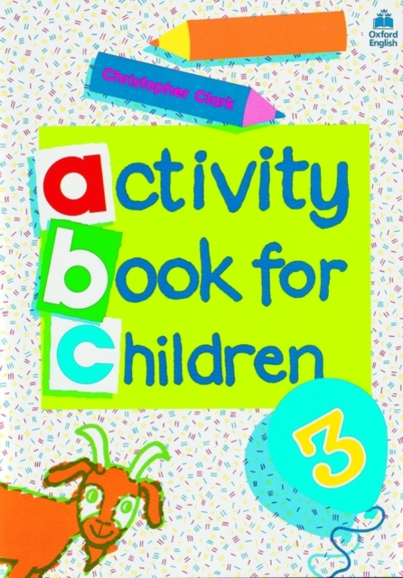 Oxford Activity Books for Children: Book 3, Paperback / softback Book
