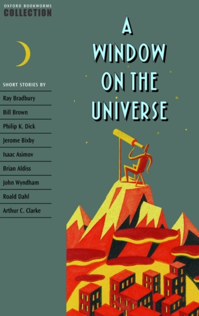 Oxford Bookworms Collection: A Window on the Universe, Paperback Book