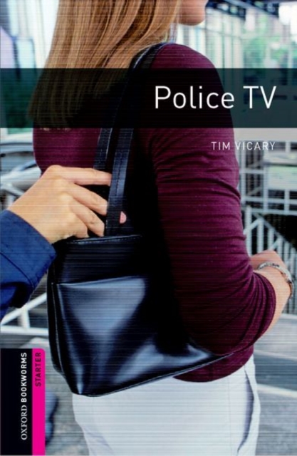 Oxford Bookworms Library: Starter Level:: Police TV, Paperback / softback Book