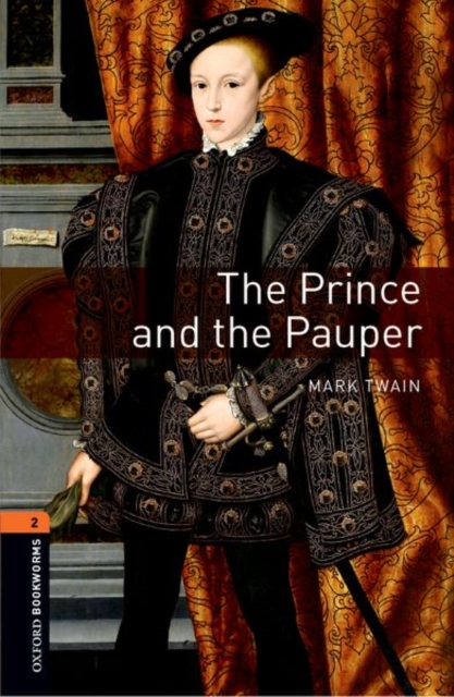 Oxford Bookworms Library: Level 2:: The Prince and the Pauper, Paperback / softback Book
