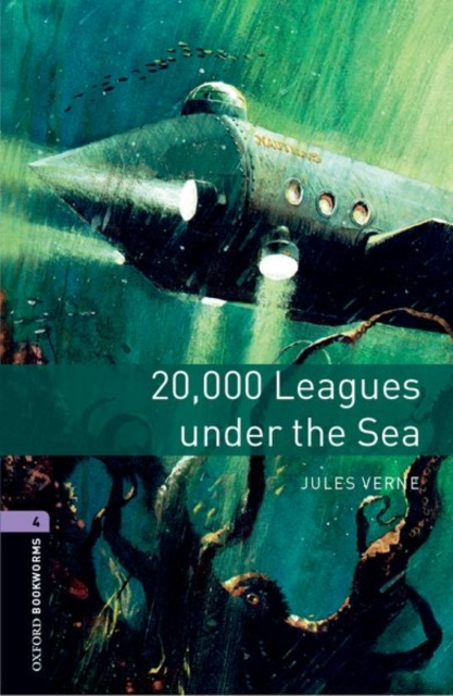 Oxford Bookworms Library: Level 4:: 20,000 Leagues Under The Sea, Paperback / softback Book
