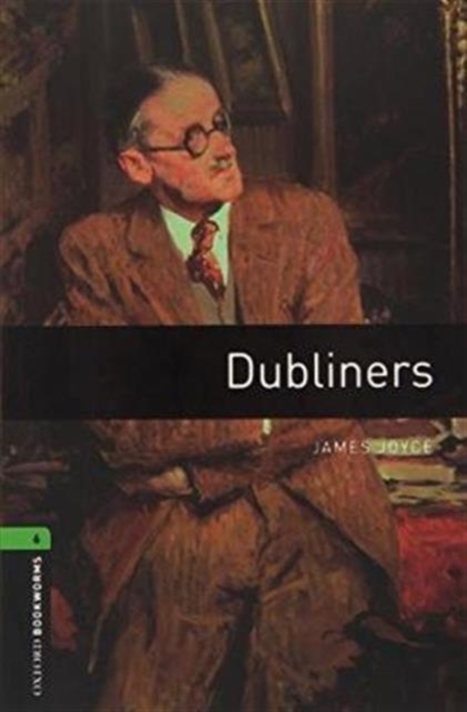 Oxford Bookworms Library: Level 6:: Dubliners Audio CD Pack, Mixed media product Book