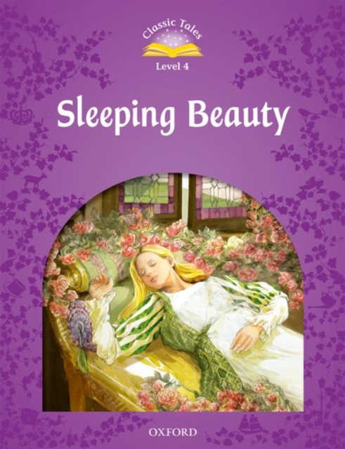 Classic Tales Second Edition: Level 4: Sleeping Beauty, Paperback / softback Book