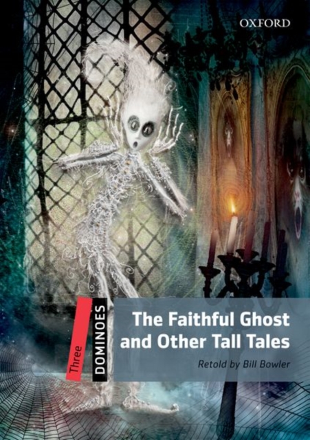 Dominoes: Three: The Faithful Ghost and Other Tall Tales Pack, Mixed media product Book