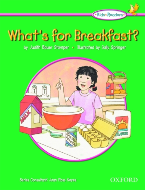 Kids' Readers: What's for Breakfast?, Paperback / softback Book