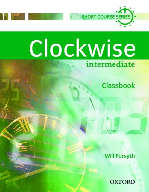 Clockwise: Intermediate: Classbook, Paperback / softback Book