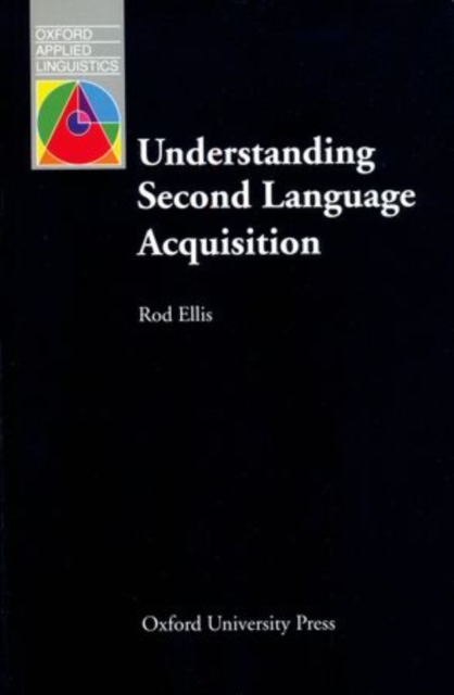 Understanding Second Language Acquisition, Paperback Book