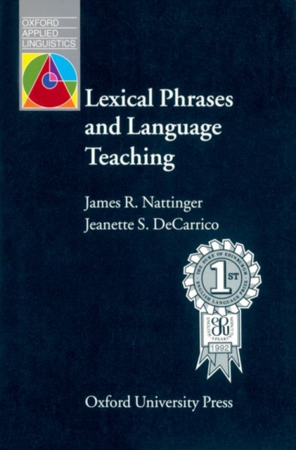 Lexical Phrases and Language Teaching, Paperback / softback Book