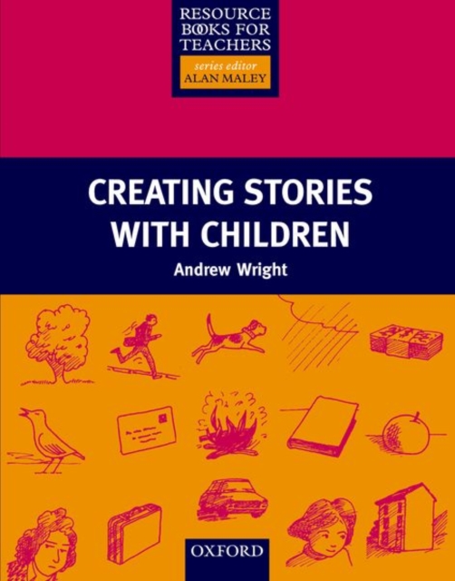 Creating Stories with Children, Paperback / softback Book