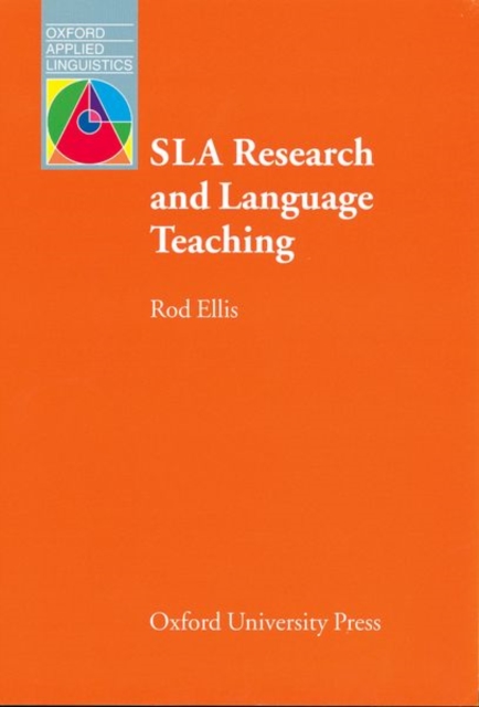 SLA Research and Language Teaching, Paperback / softback Book