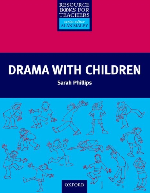 Drama with Children, Paperback / softback Book