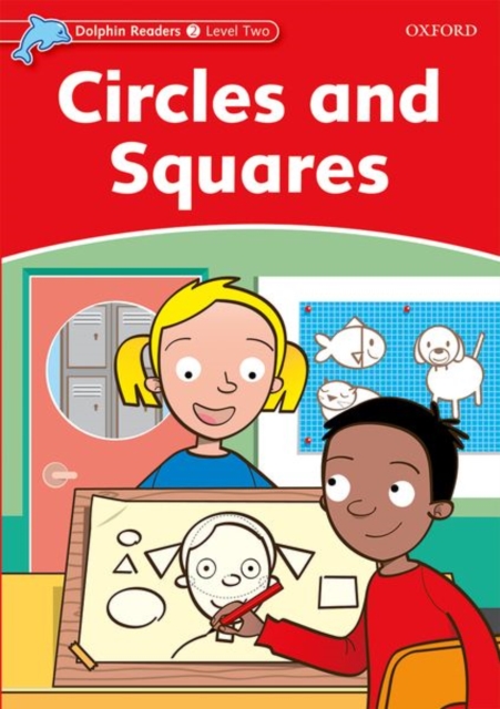 Dolphin Readers Level 2: Circles and Squares, Paperback / softback Book