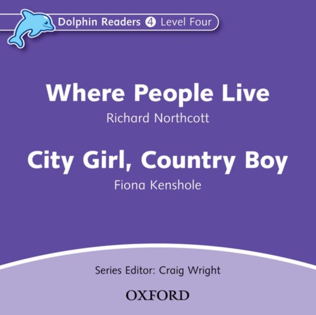 Dolphin Readers: Level 4: Where People Live & City Girl, Country Boy Audio CD, CD-Audio Book