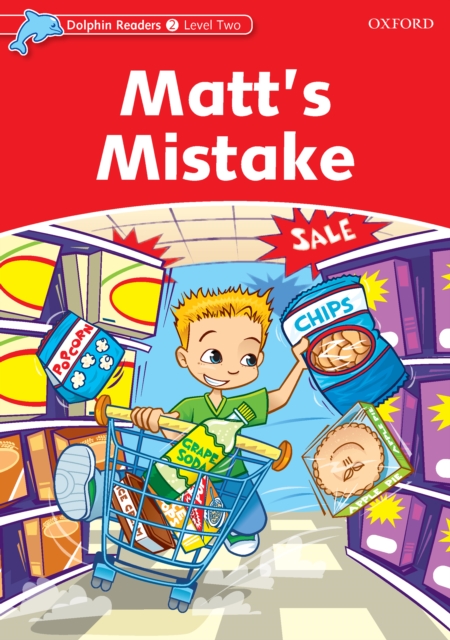 Matt's Mistake (Dolphin Readers Level 2), PDF eBook
