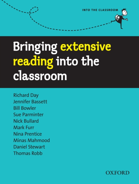Bringing extensive reading into the classroom : BRINGING CLASSROOM, EPUB eBook