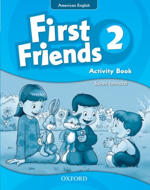 First Friends (American English): 2: Activity Book : First for American English, first for fun!, Paperback / softback Book
