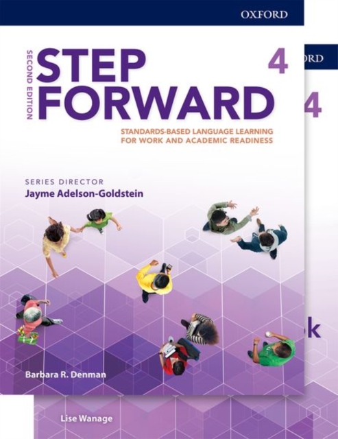 Step Forward: Level 4: Student Book and Workbook Pack : Standards-based language learning for work and academic readiness, Paperback / softback Book