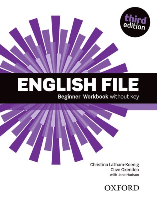 English File: Beginner: Workbook Without Key, Paperback / softback Book