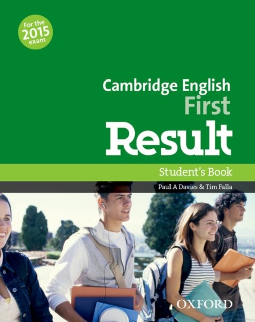 Cambridge English: First Result: Student's Book : Fully updated for the revised 2015 exam, Paperback / softback Book