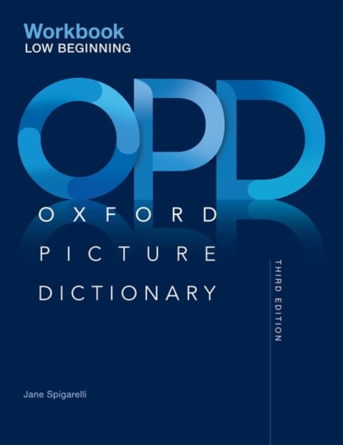 Oxford Picture Dictionary: Low Beginning Workbook, Paperback / softback Book