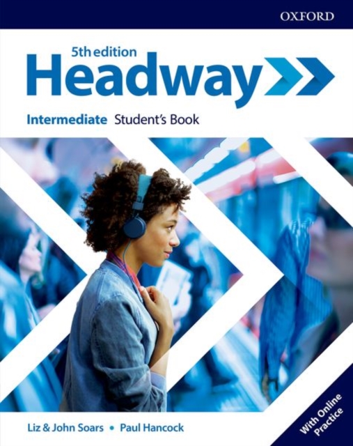 Headway: Intermediate: Student's Book with Online Practice, Multiple-component retail product Book